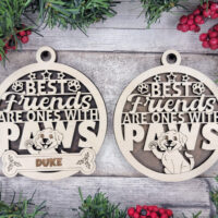 Best Friends are Ones With Paws